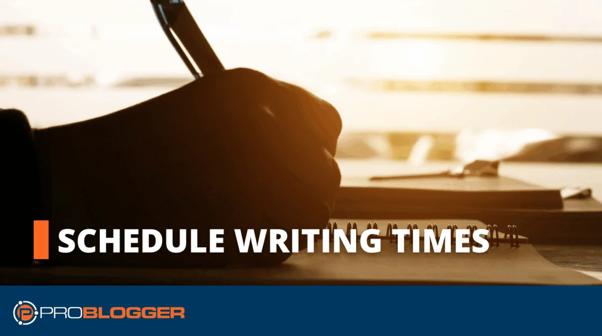 Strategies for Enhancing Content Productivity through Structured Writing Schedules and Distraction Management in Professional Blogging